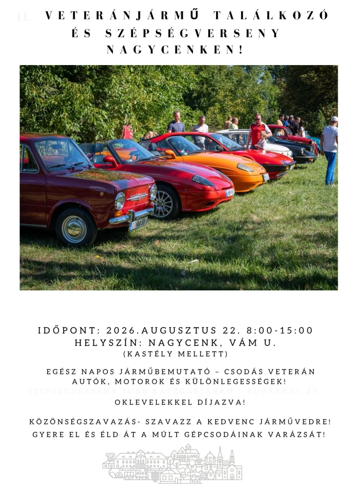 II. VETERÁNJÁRMŰ TALÁLKOZÓ ÉS SZÉPSÉGVERSENY NAGYCENKEN!